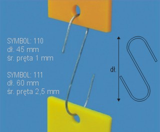 Metalowy haczyk typu S. Symbol: 110, 111